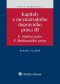 Kniha - Kapitoly z mezinárodního dopravního práva III (E. Silniční právo, F. Multimodální právo)