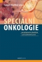 Kniha - Speciální onkologie