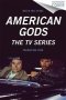 Kniha - American Gods : TV Tie-In