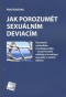 Kniha - Jak porozumět sexuálním deviacím