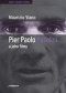 Kniha - Pier Paolo Pasolini a jeho filmy