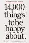 Kniha - 14,000 Things to be Happy About