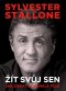 Kniha - Sylvester Stallone: žít svůj sen