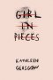 Kniha - Girl in Pieces