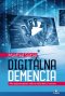 Kniha - Digitálna demencia