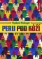 Kniha - Peru pod kůží