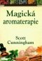 Kniha - Magická aromaterapie
