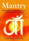 Kniha - Mantry - Slova nabitá energií pro zdraví, úspěch a duchovní vývoj