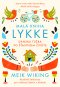 Kniha - Malá kniha lykke