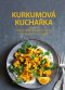Kniha - Kurkumová kuchařka