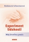 Kniha - Experiment lidskosti