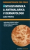 Kniha - Antihistaminika a antimalarika v dermatologii