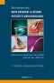 Kniha - Nové operační a léčebné postupy v urogynekologii, 2. rozšířené a přepracované vydání