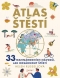 Kniha - Atlas štěstí - 33 mezinárodních návodů,