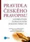 Kniha - Pravidla českého pravopisu 