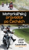 Kniha - Motorkářský průvodce po Čechách