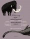 Kniha - Ilustrovaný atlas najčudesnejších prehistorických zvierat