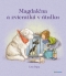 Kniha - Magdaléna a zvieratká v útulku