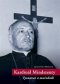 Kniha - Kardinál Mindszenty - Vyznavač a mučedník