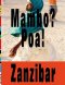 Kniha - Mambo? Poa! Zanzibar