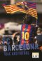 Kniha - Slávne kluby - FC Barcelona