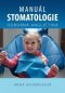 Kniha - Manuál stomatologie. Odborná angličtina