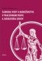 Kniha - Sloboda viery a náboženstva v pracovnom práve a judikatúra súdov