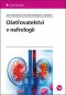 Kniha - Ošetřovatelství v nefrologii