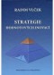 Kniha - Strategie hodnotových inovací