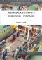 Kniha - Technical mechanics II, Kinematics + Dynamics