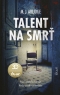 Kniha - Talent na smrť