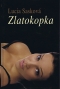 Kniha - Zlatokopka