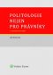 Kniha - Politologie nejen pro právníky - 2., aktualizované vydání