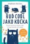 Kniha - Buď cool jako kočka