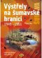 Kniha - Výstřely na šumavské hranici 1949-1951