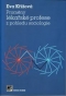 Kniha - Proměny lékařské profese z pohledu sociologie
