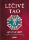 Kniha - Léčivé tao - Nej-kung a páteřní čchi-kun