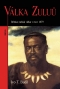 Kniha - Válka Zuluů  - Britsko-zulská válka v roce 1879
