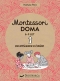 Kniha - Montessori doma 6-9 let: Od myšlenek k činům