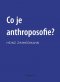 Kniha - Co je anthroposofie?