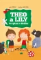 Kniha - Theo a Lily - Prvýkrát v škôlke