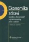 Kniha - Ekonomika zdraví