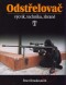 Kniha - Odstřelovač - výcvik, technika, zbraně - 2. vydání
