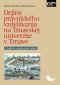 Kniha - Dejiny právnického vzdelávania na Trnavskej univerzite v Trnave