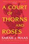 Kniha - Court of Thorns and Roses