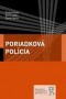 Kniha - Poriadková polícia