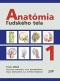 Kniha - Anatómia ľudského tela 1