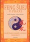 Kniha - Feng šuej v praxi