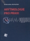 Kniha - Arytmologie pro praxi