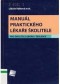 Kniha - Manuál praktického lékaře školitele